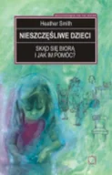 Rozwój osobisty - Nieszczęśliwe Dzieci - miniaturka - grafika 1