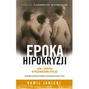 Historia świata - Znak Epoka hipokryzji - Kamil Janicki - miniaturka - grafika 1