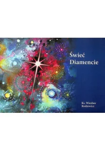 Świeć diamencie - Poezja - miniaturka - grafika 1