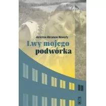 LWY MOJEGO PODWÓRKA Jarosław Abramow-Newerly - Pamiętniki, dzienniki, listy - miniaturka - grafika 1