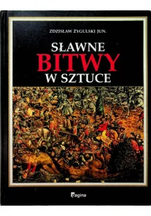 Sławne bitwy w sztuce - Książki o kulturze i sztuce - miniaturka - grafika 1