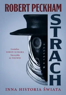 Strach. Inna historia świata - Znak Horyzont - Historia świata - miniaturka - grafika 1