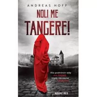 Powieści sensacyjne - Noli Me Tangere! Andreas Hof - miniaturka - grafika 1
