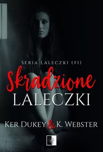 Skradzione laleczki. Tom 1 - E-booki - kryminał i sensacja - miniaturka - grafika 1