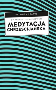 Medytacja chrześcijańska - E-booki - religia - miniaturka - grafika 1