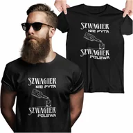 Gadżety dla niej i dla niego - Koszulka dla szwagra na urodziny z napisem Szwagier nie pyta szwagier polewa - miniaturka - grafika 1