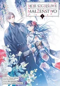 Komiksy dla młodzieży - Moje szczęśliwe małżeństwo. Tom 2 - miniaturka - grafika 1