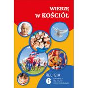 Gaudium Religia. Wierzę w Kościół. Klasa 6. Karty pracy - szkoła podstawowa - Gaudium