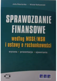 Sprawozdanie finansowe według MSSF/MSR i ustawy o rachunkowości - Finanse, księgowość, bankowość - miniaturka - grafika 1