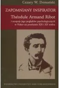 Historia świata - Zapomniany inspirator Theodule Armand Robot - Cezary Domański - miniaturka - grafika 1