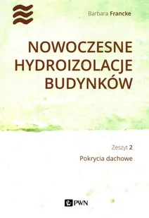 Nowoczesne hydroizolacje budynków - Nauka - miniaturka - grafika 1