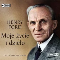 Audiobooki - historia - Henry Ford Moje życie i dzieło (CD mp3) - miniaturka - grafika 1