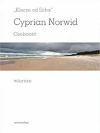 Poezja - Norwid Cyprian Klucze od echa - miniaturka - grafika 1