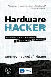 HUANG ANDREW BUNNIE Hardware Hacker. - Eseje - miniaturka - grafika 1