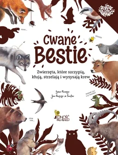 Cwane bestie - Sophie Fauvette, Jean-Baptiste de Panafieu - Książki edukacyjne - miniaturka - grafika 1