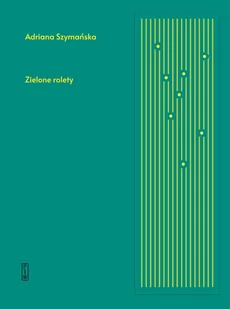 Zielone rolety - Poezja - miniaturka - grafika 1