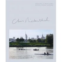 Chris Niedenthal. Notatki z Warszawy - Albumy krajoznawcze - miniaturka - grafika 1
