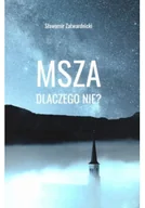 Religia i religioznawstwo - Msza dlaczego nie - miniaturka - grafika 1