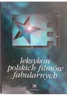 Książki o kulturze i sztuce - Leksykon polskich filmów fabularnych - miniaturka - grafika 1