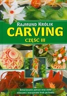 Książki kucharskie - Carving. Część III - miniaturka - grafika 1