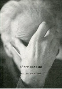Austeria Józef Czapski Książka do pisania - Powieści - miniaturka - grafika 3