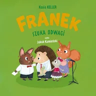 Audiobooki dla dzieci i młodzieży - Franek szuka odwagi - miniaturka - grafika 1