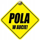 Akcesoria do fotelików - POLA W AUCIE - PLAKIETKA - TABLICZKA - PRZYSSAWKA DO SAMOCHODU - miniaturka - grafika 1