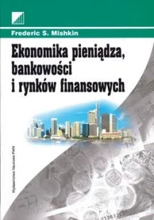 Ekonomika Pieniądza, Bankowości i Rynków Finansowych - Ekonomia - miniaturka - grafika 1