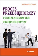 Biznes - Proces przedsiębiorczy. Tworzenie nowych przedsiębiorstw - miniaturka - grafika 1