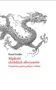 Mądrość chińskich aforyzmów - Poezja - miniaturka - grafika 1