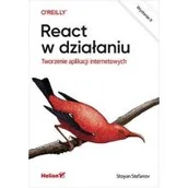 Podstawy obsługi komputera - React w działaniu. Tworzenie aplikacji... w.2 - miniaturka - grafika 1