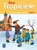 Podręczniki dla szkół podstawowych - WSiP Nowi Tropiciele. Karty ćwiczeń. Klasa 3. Część 3 praca zbiorowa - miniaturka - grafika 1
