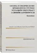 Prawo - Ustawa o ubezpieczeniu społecznym z tytułu wypadków przy pracy i chorób zawodowych. Komentarz - miniaturka - grafika 1