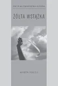 Poezja - Żółta wstążka - Aneta Woźniakowska-Moskwa - miniaturka - grafika 1