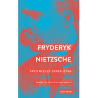 Psychologia - ŚWIAT KSIĄŻKI Tako rzecze Zaratustra - Friedrich Nietzche - miniaturka - grafika 1