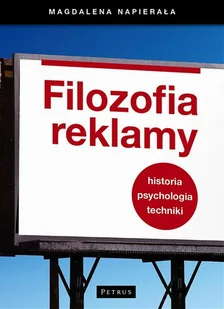 Filozofia reklamy - Podręczniki dla szkół wyższych - miniaturka - grafika 1