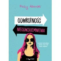 Odwrotność nieodwzajemnienia - Powieści - miniaturka - grafika 2