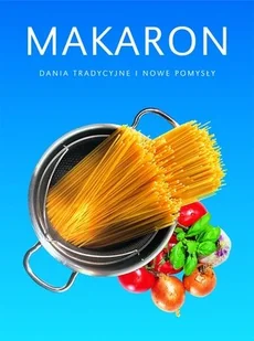 Makaron - Książki kucharskie - miniaturka - grafika 1