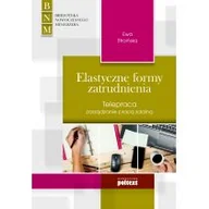 Zarządzanie - POLTEXT Elastyczne formy zatrudnienia - odbierz ZA DARMO w jednej z ponad 30 księgarń! - miniaturka - grafika 1