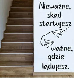 Naklejka: Nieważne, skąd startujesz - Pomoce naukowe - miniaturka - grafika 1