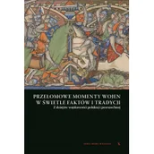 Militaria i wojskowość - Przełomowe momenty wojen w świetle faktów Nowa - miniaturka - grafika 1