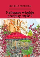 E-booki - kuchnia i diety - Najlepsze włoskie przepisy. Część 2 - miniaturka - grafika 1
