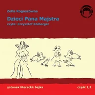 Audiobooki dla dzieci i młodzieży - Dzieci Pana Majstra - miniaturka - grafika 1