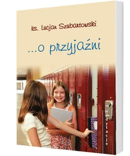 O przyjaźni - Religia i religioznawstwo - miniaturka - grafika 1