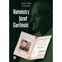 Rotmistrz Józef Garliński - Marian Drozdowski - Klasyka - miniaturka - grafika 1