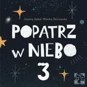 Książki edukacyjne - Muchomor Popatrz w niebo 3 - JOANNA GĘBAL - miniaturka - grafika 1