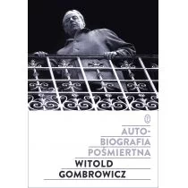 Witold Gombrowicz Autobiografia pośmiertna - Biografie i autobiografie - miniaturka - grafika 1