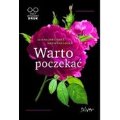 Literatura obyczajowa - SILVER Warto poczekać Liliana Fabisińska, Maria Fabisińska - miniaturka - grafika 1