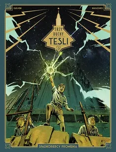 Trzy duchy Tesli. Spadkobiercy promienia. Tom 3 - Komiksy dla dorosłych - miniaturka - grafika 1