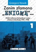 Historia Polski - Rytm Oficyna Wydawnicza Zanim złamano "Enigmę"... rozszyfrowano Rewolucję. Część 1 LIT-36275 - miniaturka - grafika 1